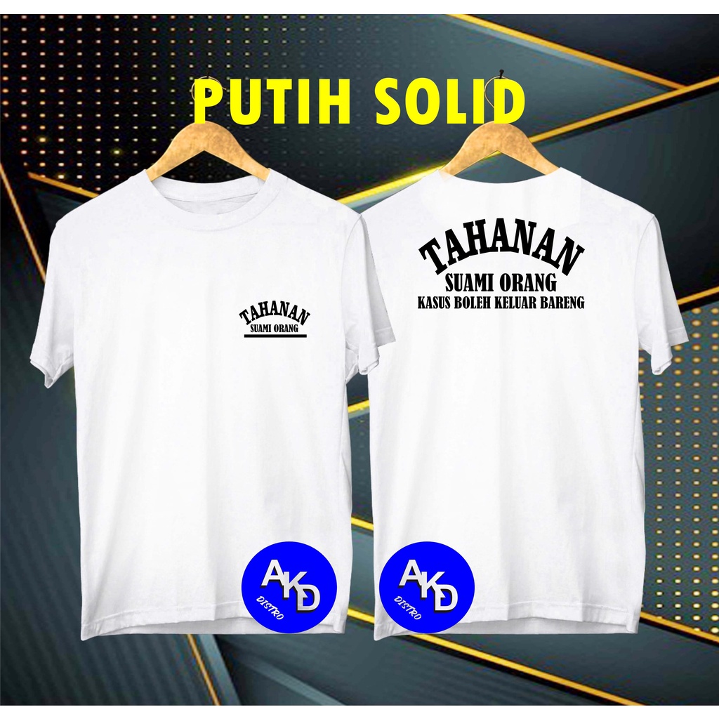 Cod Diskon Promo /Kaos SUAMI ORANG TAHANAN SUAMI ORANG/KAOS  Santri   KAOS COWOK