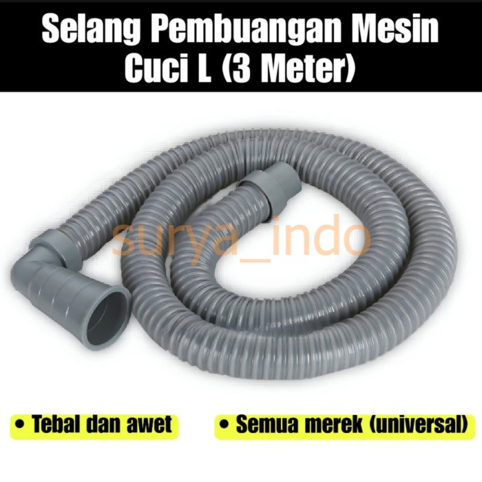 SELANG PEMBUANGAN MESIN CUCI 3 METER BENTUK L UNIVERSAL 1 DAN 2 TABUNG