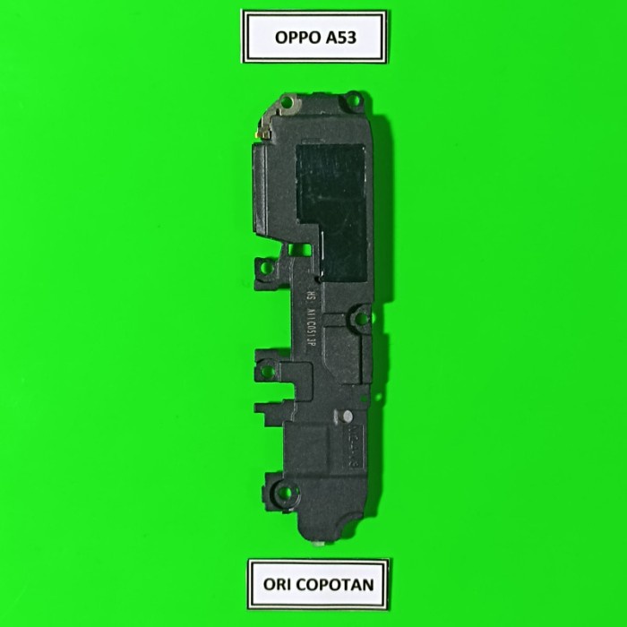 SPEAKER BUZZER MUSIK OPPO A53 ORIGINAL COPOTAN