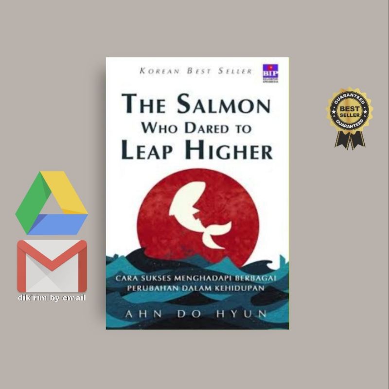 

(Indonesia) The Salmon Who Dared To Leap Higher