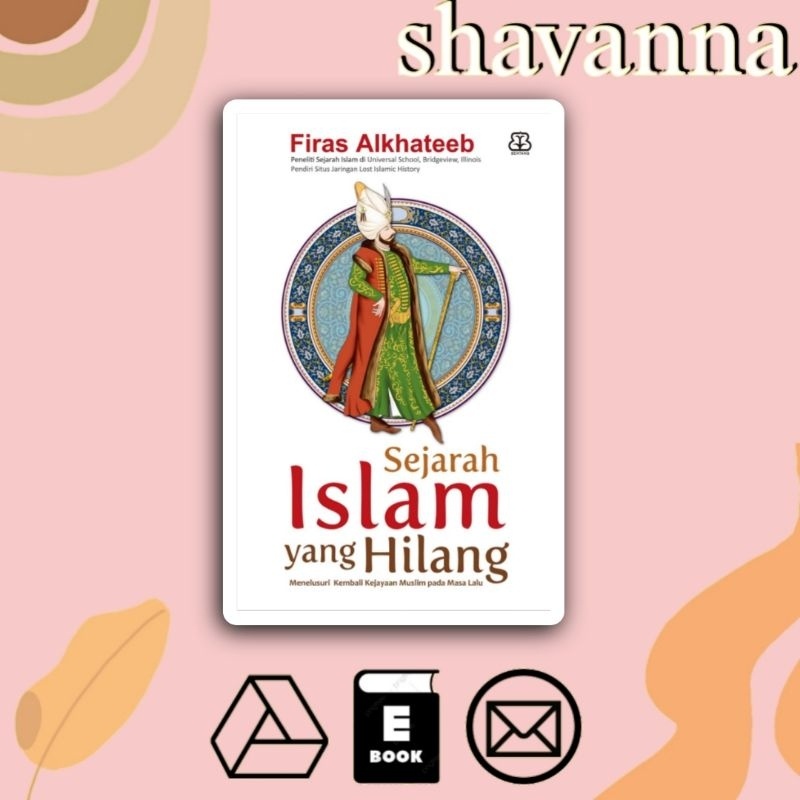 

(Indonesia) Sejarah Islam Yang Hilang