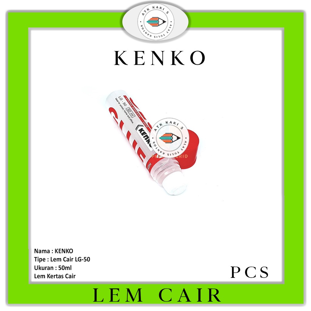 

KENKO - Lem Cair - Glue LG-50 Besar - Pcs