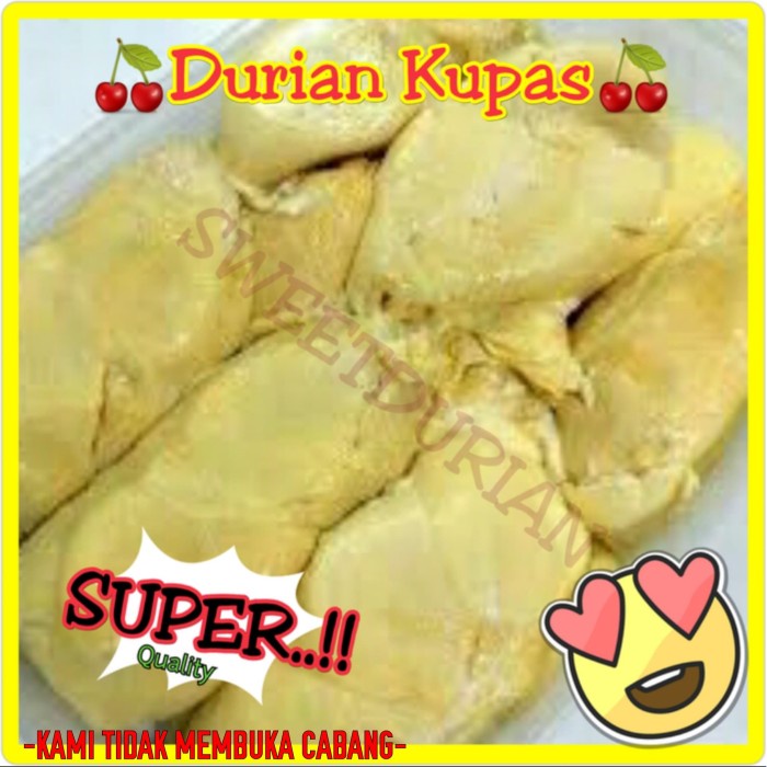 

✨NEW✨ -Durian Kupas "SUPER"..!!- 2.2.23