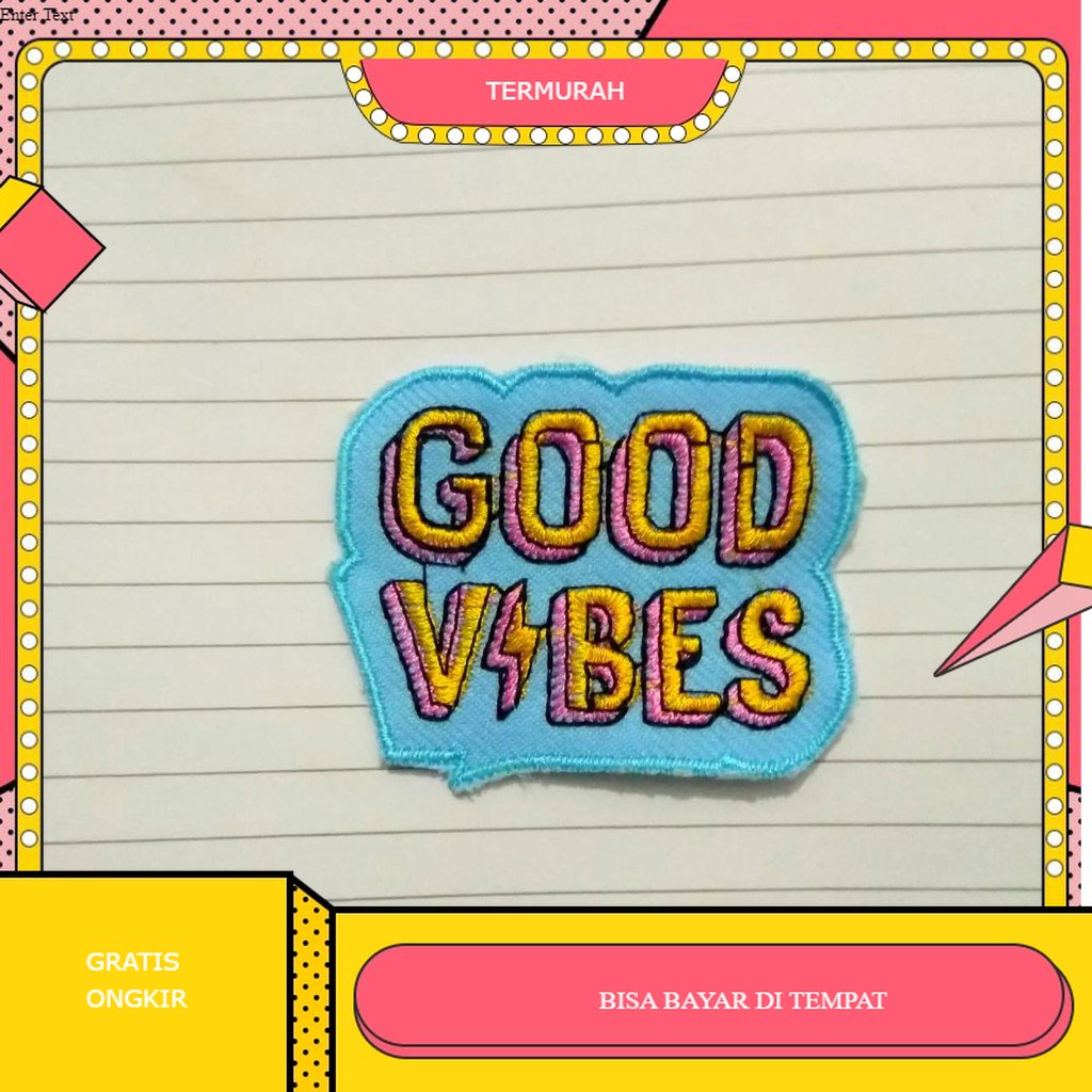 Patch Bordir Good Vibes