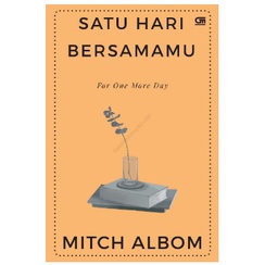 Satu Hari Bersamamu (For One More Day)