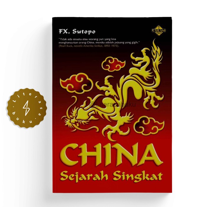 China Sejarah Singkat - FX. Sutopo