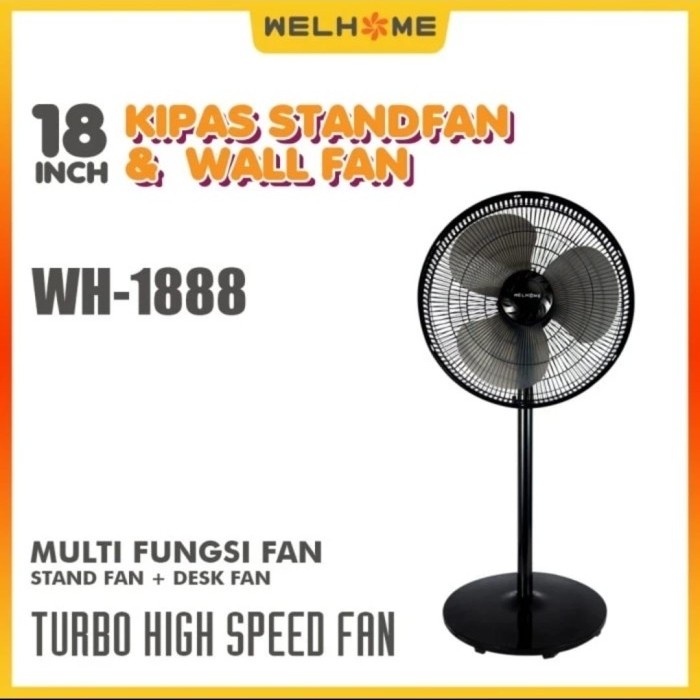 Kipas Angin 18 inch 2in1 Tinggi Pendek WELHOME WH-1888 Berdiri Stand  SNI TERMURAH