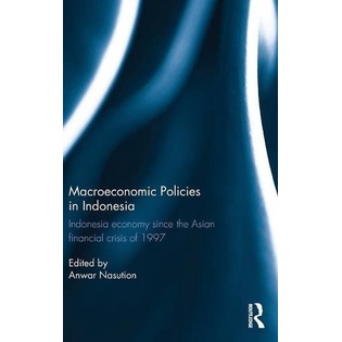 

Macroeconomic Policies in Indonesia: Indonesia economy