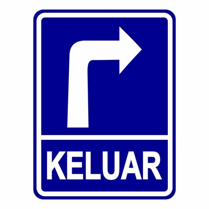 

Rambu Sign Arah Keluar Kanan 45cm x30 cm plat akrilik