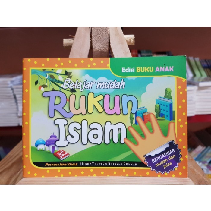 Buku Saku Anak Belajar Mudah Rukun Islam - Pustaka Ibnu Umar