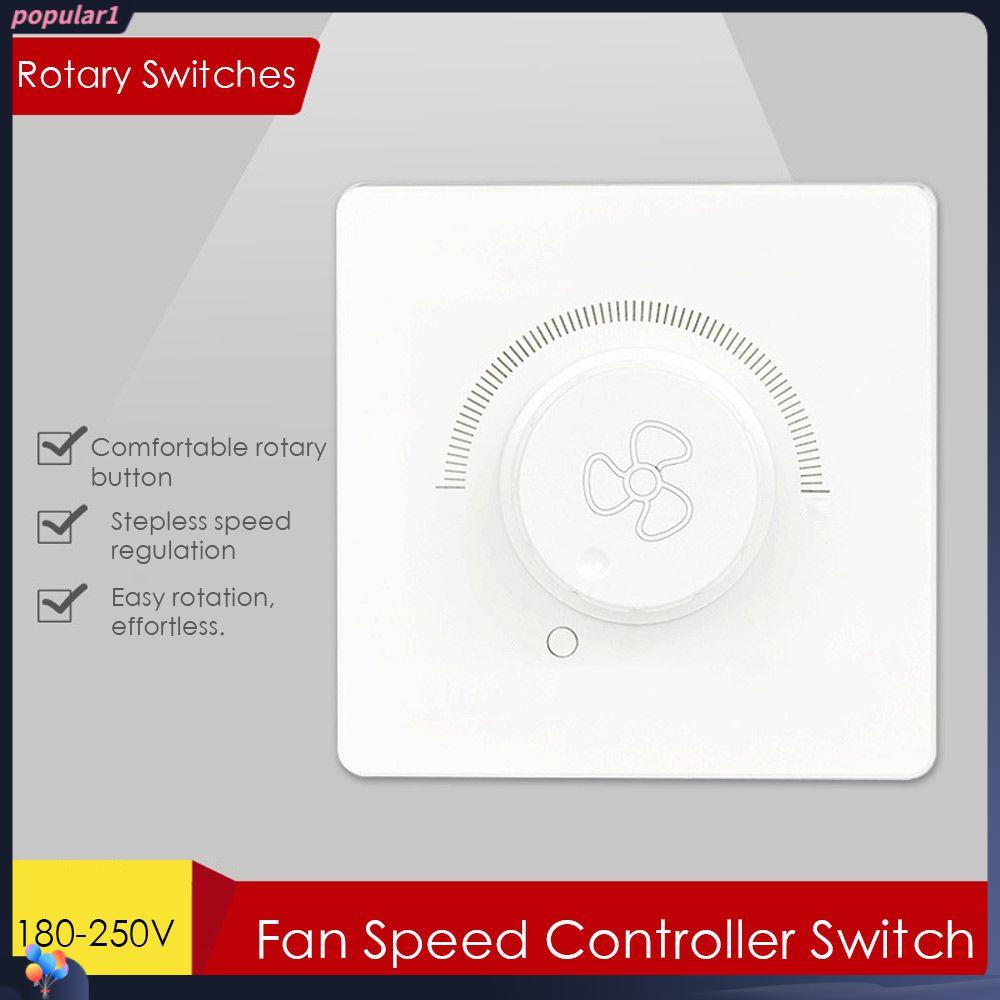 POPULAR Fan Speed Controller Durabl Saklar Dinding 180-250V Adjustment Stepless Speed