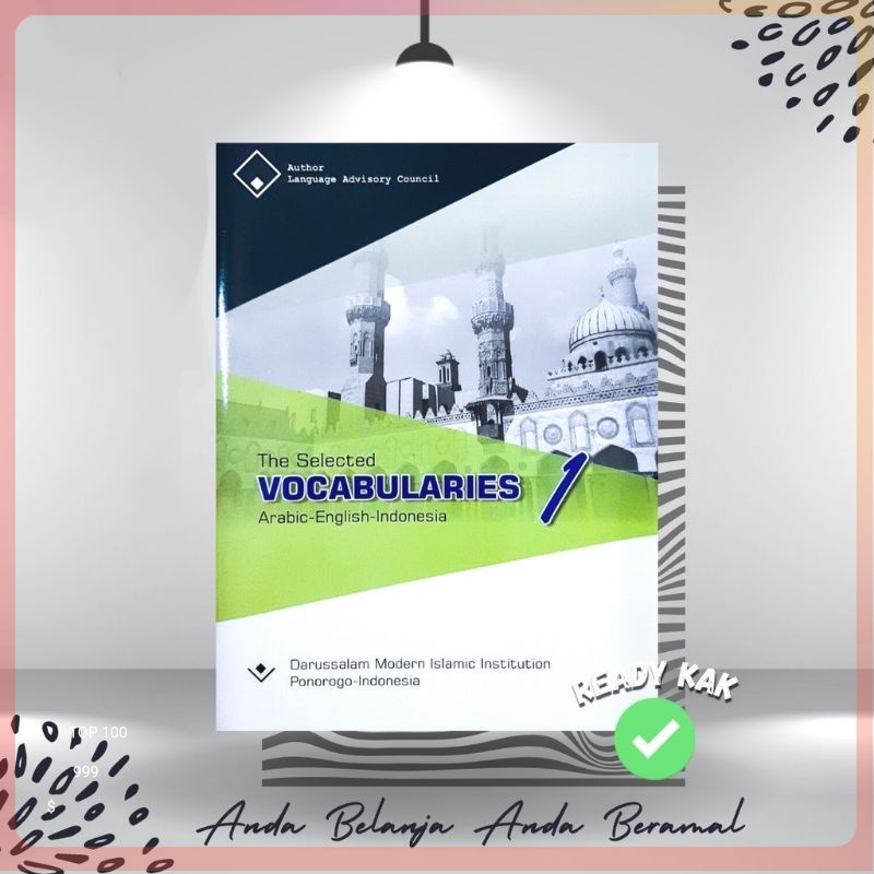 The Selected VOCABULARIES 1 Arab - English - Indonesia KMI Gontor