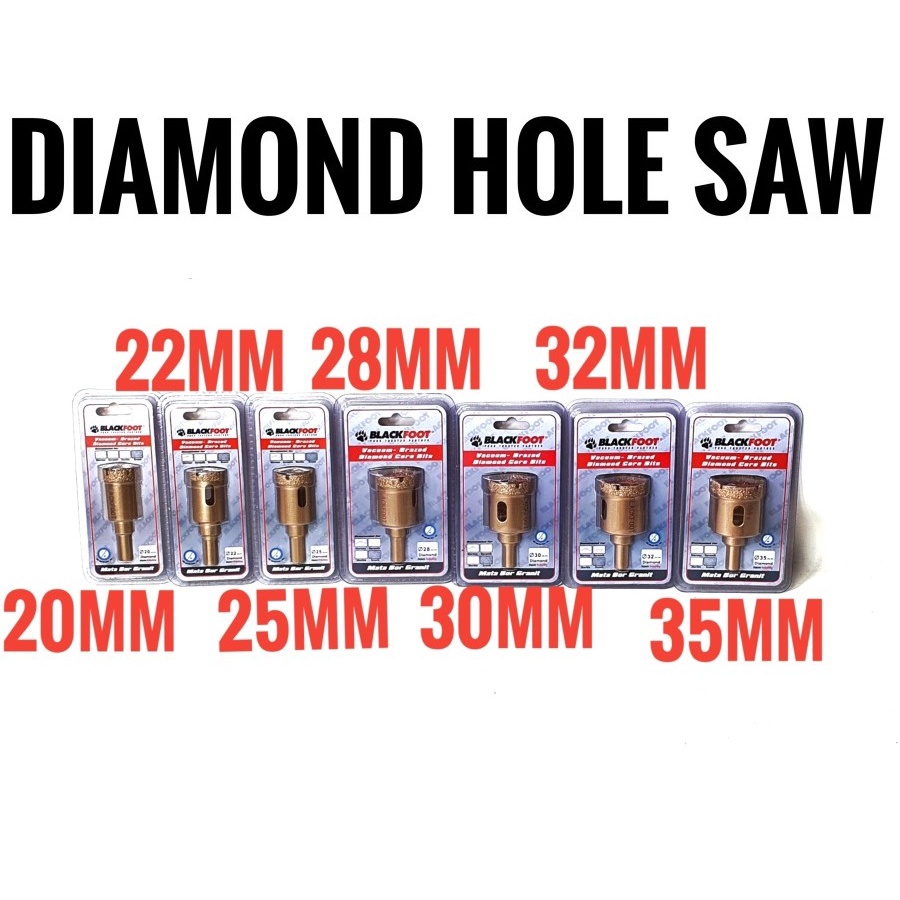 Diamond Hole Saw BLACKFOOT 20 - 35 MM - Mata Bor Granit Brazed Satuan