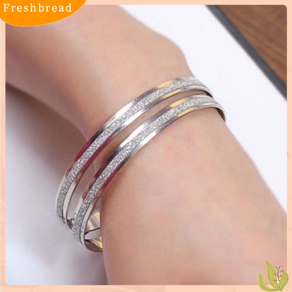 &lt; Freshbread &gt; Bangle Exquisite Fadeless Wanita Sederhana Tengah Frosted Lingkaran Gelang Untuk Pesta Pacaran