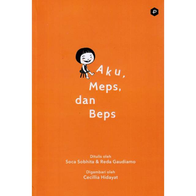 [Post Press] Novel Anak: Aku Meps dan Beps