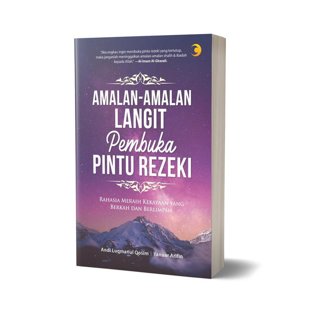 Amalan-Amalan Langit Pembuka Pintu Rezeki