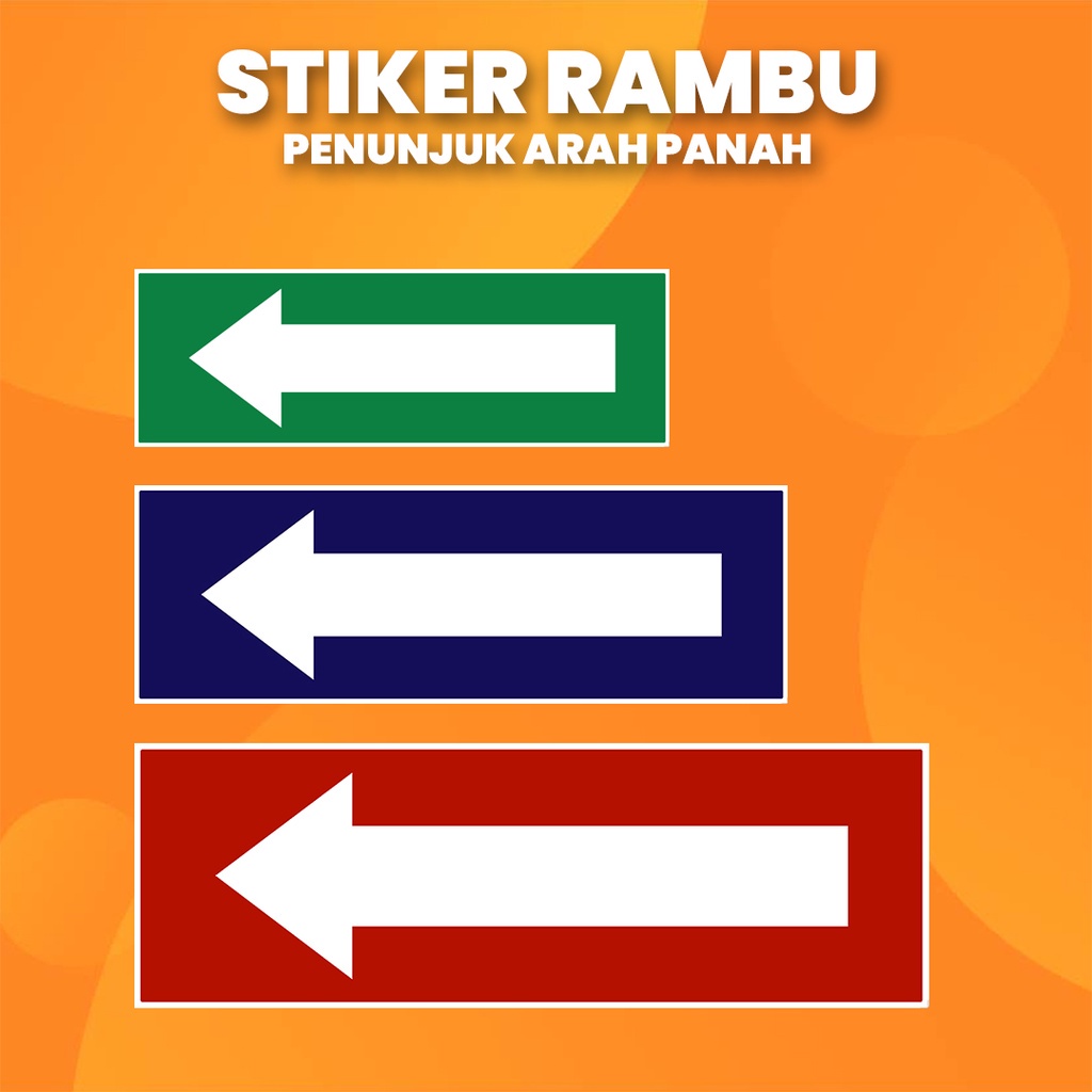 

Stiker K3 Rambu Penunjuk Arah Panah / Sticker HSE Directions (Print Tajam & Anti Air)