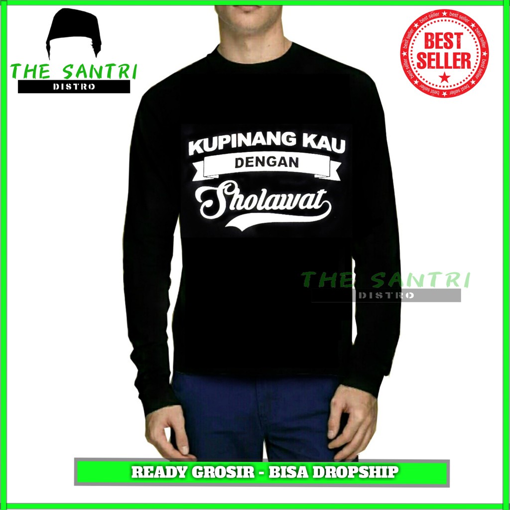 Kaos Kupinang Kau Dengan Sholawat  / Kaos Syubban BEST SELLER / Kaos Gus Azmi Syubbanul Muslimin GRA