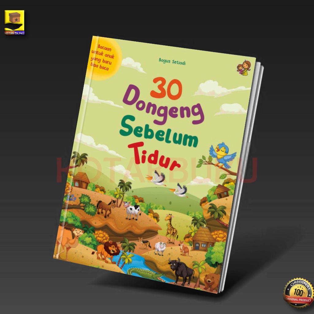 Dongeng Anak / 30 Dongeng Sebelum Tidur / Buku Cerita Anak / Buku Anak / Buku Cerita / Buku Dongeng