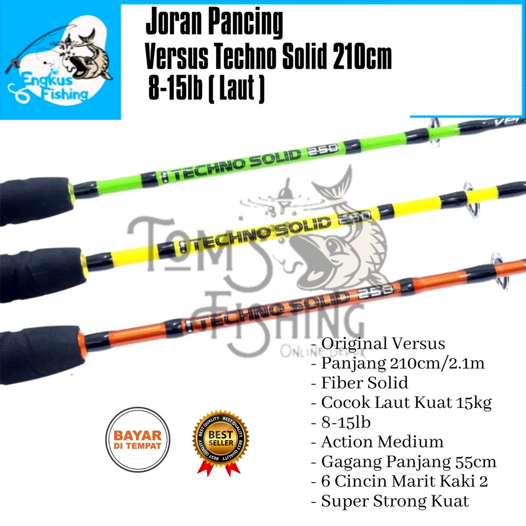 Joran Pancing Versus Techno Solid Laut 210cm 8-15lb (Gagang 55cm) Original Kuat - Engkus Fishing