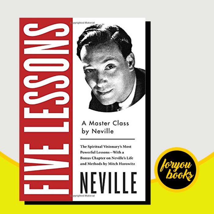 Five Lessons: A Master Class Neville Goddard