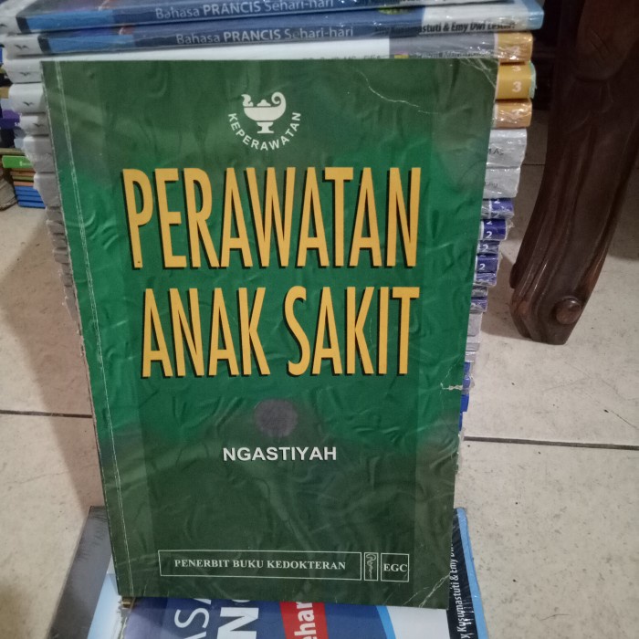 ORI BUKU PERAWATAN ANAK SAKIT