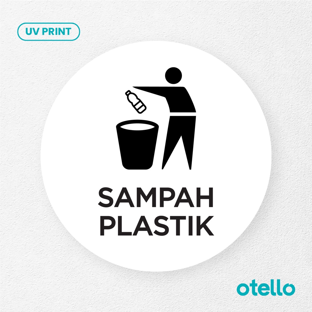 Sampah Plastik Signage Board Akrilik Tempel Dinding Papan Acrylic Sign Board Signage Tempel Dinding Tulisan Label Tanda Petunjuk Rambu Aklirik UV Print