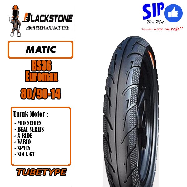 Ban Motor Matic Blackstone BS 36 80 90 14 Tubetype Untuk Mio Beat