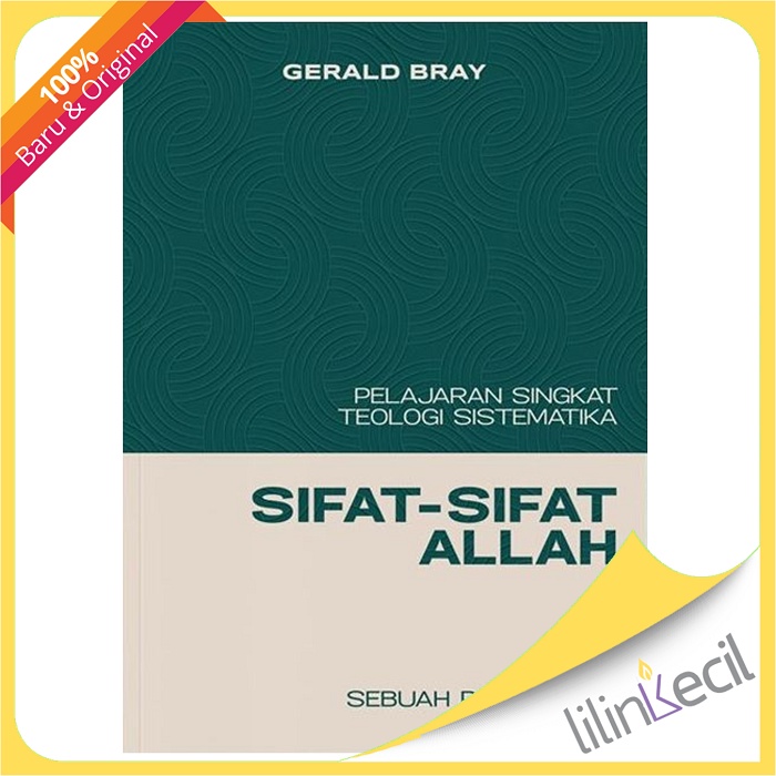 Buku Sifat-Sifat Allah (Gerald Bray)