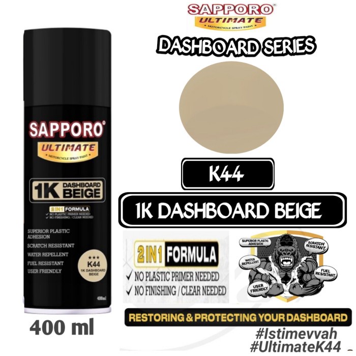 

K44 1K DASHBOARD BEIGE SAPPORO ULTIMATE 400ml Cat Semprot Pylok Pilok