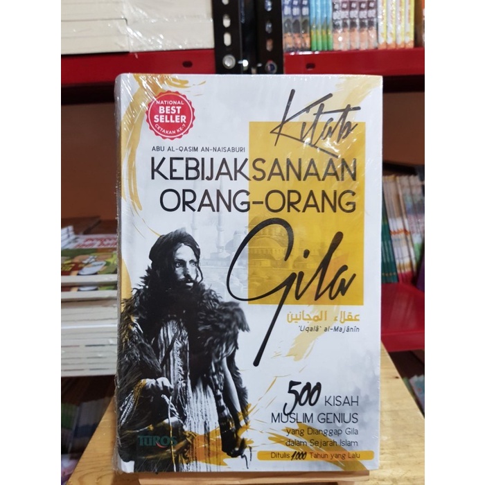 Buku Kitab Kebijaksanaan Orang Gila - Turos Pustaka