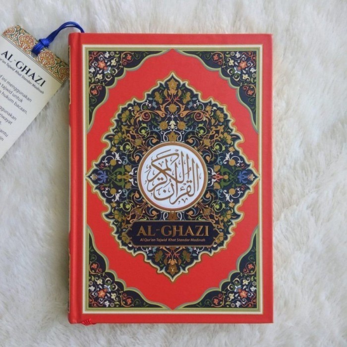 Al-Quran Al-Ghazi | Mushaf Al Ghazi Al-Quran Tajwid Standar Madinah