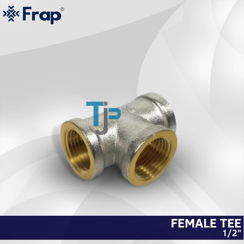 FRAP BRASS FEMALE TEE / DRAT DALAM 1/2&quot; F328.0404