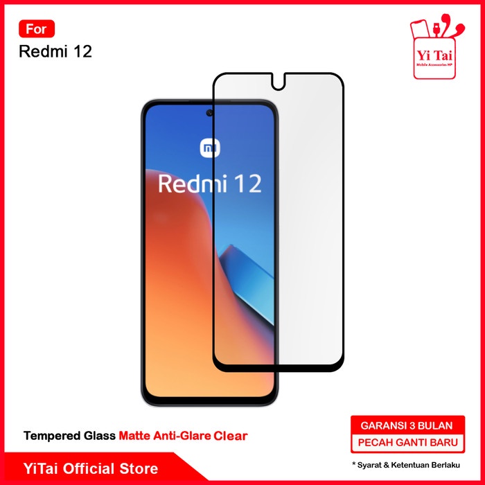 YI TAI - Tempered Glass Anti Glare Clear Xiaomi Redmi 12
