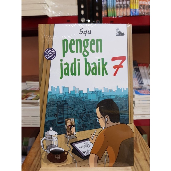 Komik Pengen Jadi Baik Jilid 7