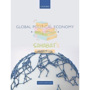 BUKU GLOBAL POLITICAL ECONOMY, 6TH EDITION BY JOHN RAVENHILL