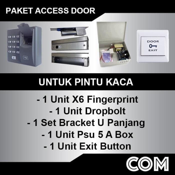 

Paket Access Control X6 / Access Door Lock Pintu Kaca