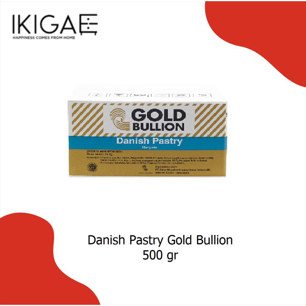 GOLD BULLION DANISH PASTRY /  MARGARIN PASTRY 500 GR REPACKED