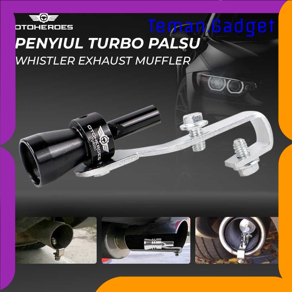TG - OTO OTOHEROES Penyiul Turbo Palsu Knalpot Mobil Whistler Exhaust Muffler - TUR007
