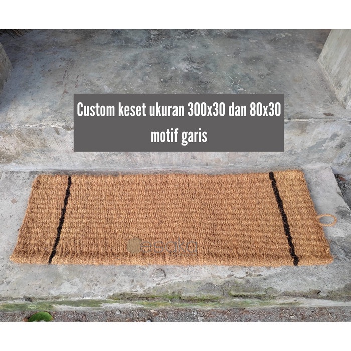 (COCOGREEN) CUSTOM Keset anyam ukuran 300x30 motif garis keset ijuk