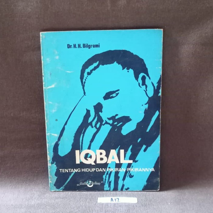 Iqbal - Tentang Kehidupan Pikiran Pikirannya