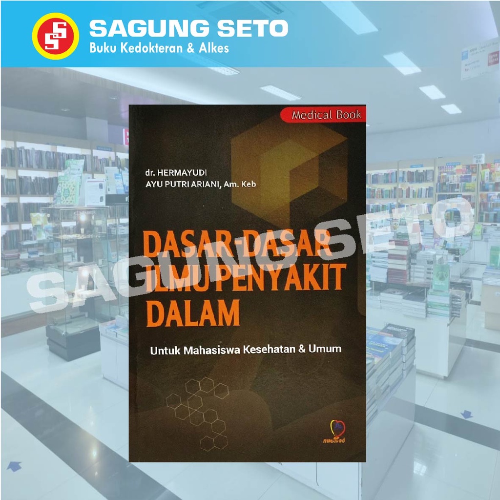 DASAR-DASAR ILMU PENYAKIT DALAM - DR HERMAYUDI