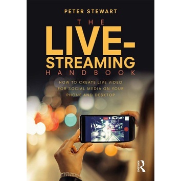 

The Live-Streaming Handbook