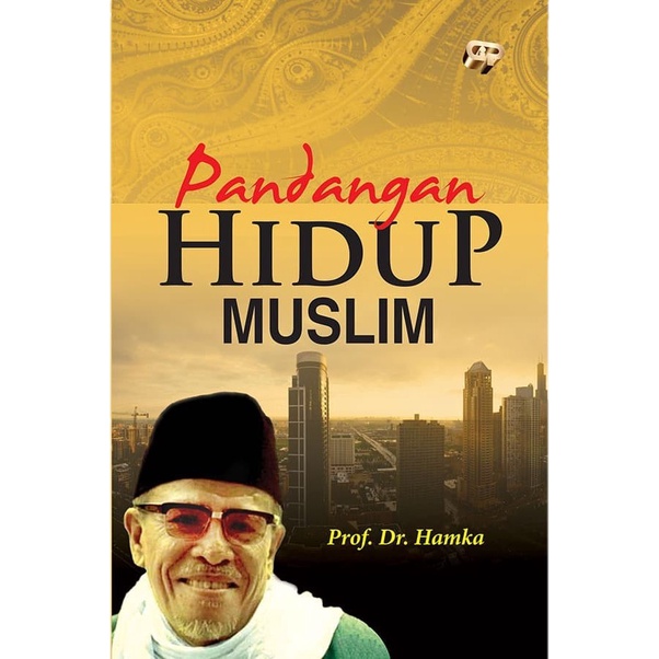 Pandangan Hidup Muslim - Gema Insani Press