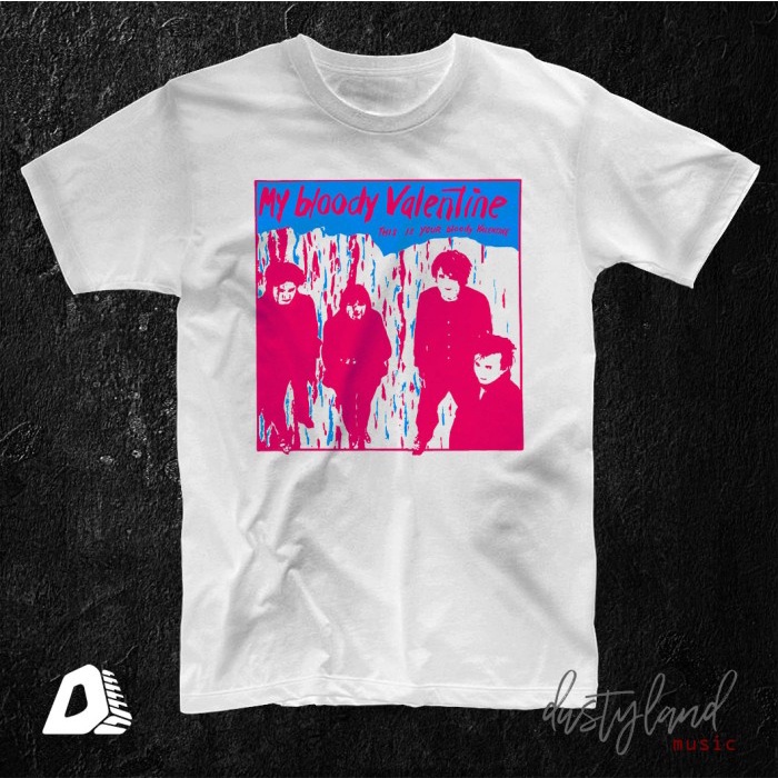 Kaos Band MY BLOODY VALENTINE MBV - THIS IS YOUR BLOODY VALENTINE
