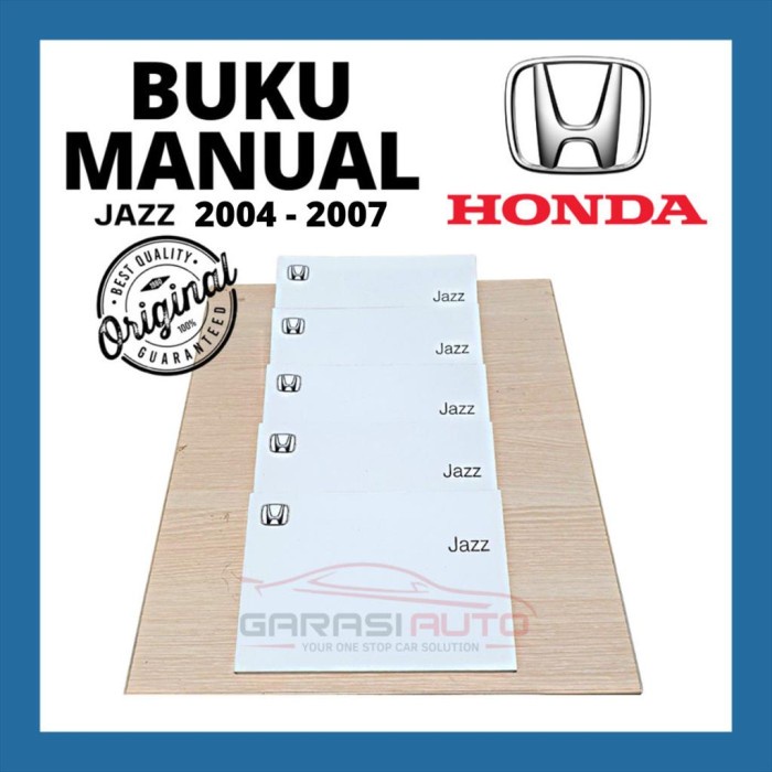 Buku Panduan Manual Book Mobil Honda Jazz GD3 2004-2007 Original