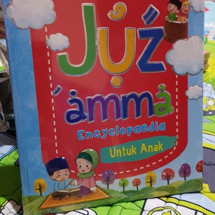 Ensiklopedia Juz Amma Untuk Anak