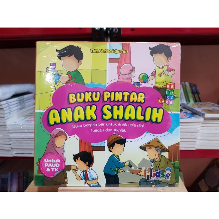 Buku Pintar Anak Shalih - Perisai Qids