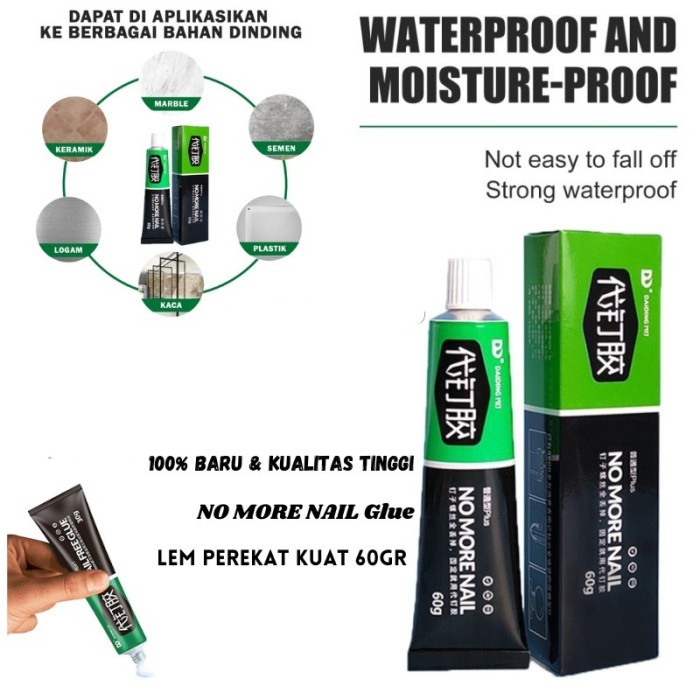 NO MORE NAIL Lem Pengganti Paku Tembok dan Sekrup Superkuat Waterproof Perekat Dinding Lem Kaca Kayu Marmer