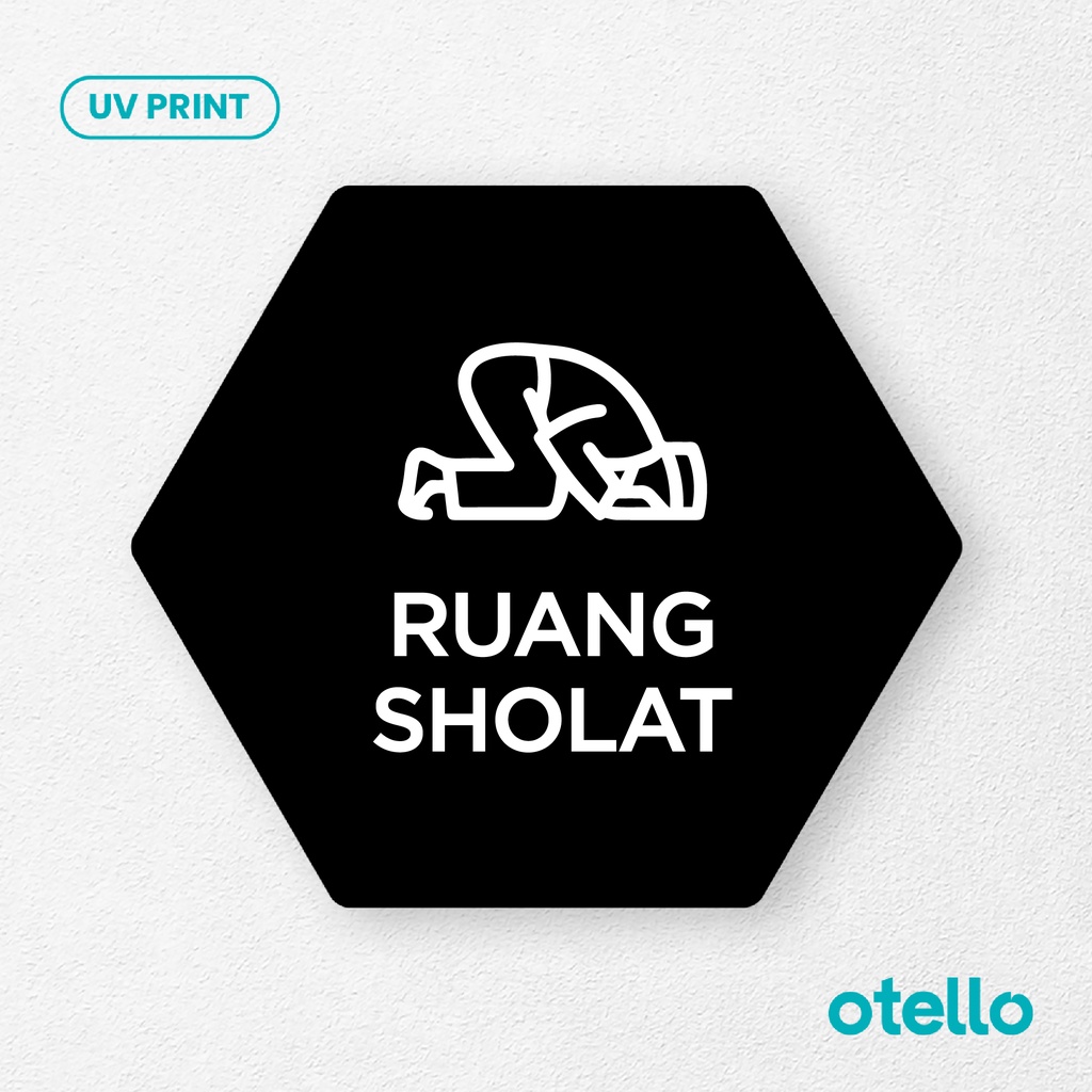 Ruang Sholat Signage Board Akrilik Tempel Dinding Papan Acrylic Sign Board Signage Tempel Dinding Tulisan Label Tanda Petunjuk Rambu Aklirik UV Print